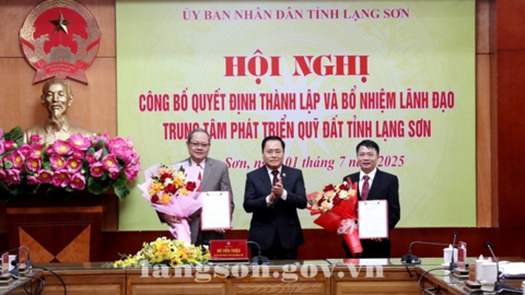 Hội nghị công bố quyết định thành lập và bổ nhiệm lãnh đạo Trung tâm phát triển quỹ đất tỉnh Lạng Sơn